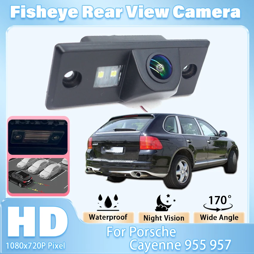 For Porsche Cayenne 955 957 HD CCD 1080x720 170° Fisheye Lens 170 Degree Starlight Night Vision Car Reversing Rear View Camera
