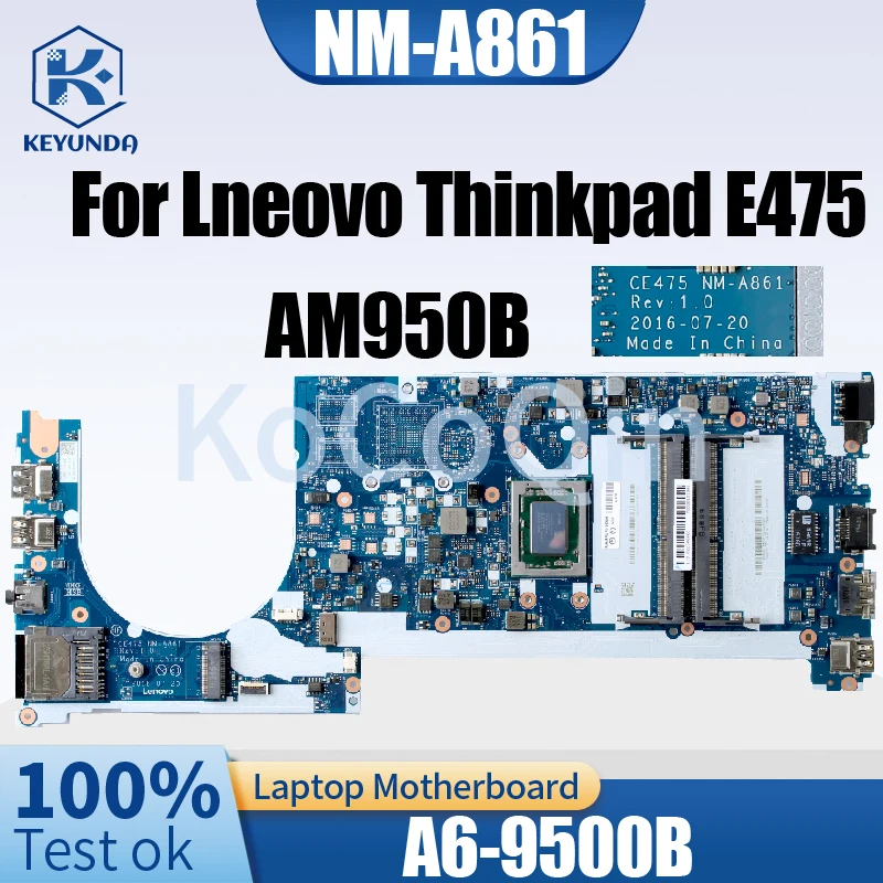 Placa base NM-A861 para portátil Lneovo Thinkpad E475, CE475, NM-A861, AM950B, DDR4, completamente probada