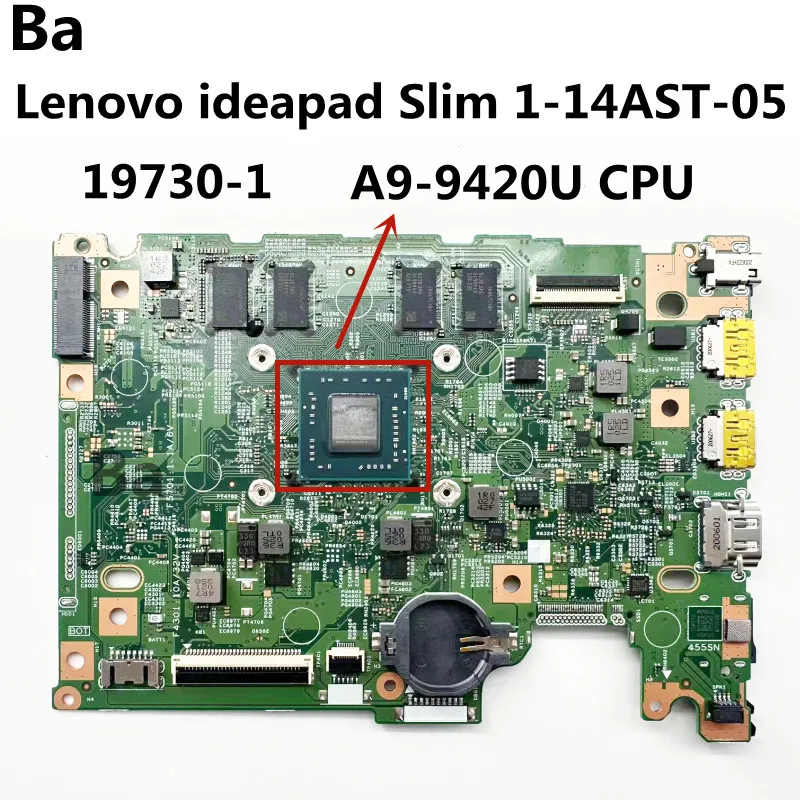 For Lenovo ideapad Slim 1-14AST-05 Laptop Motherboard 19730-1 CPU A9-9420U