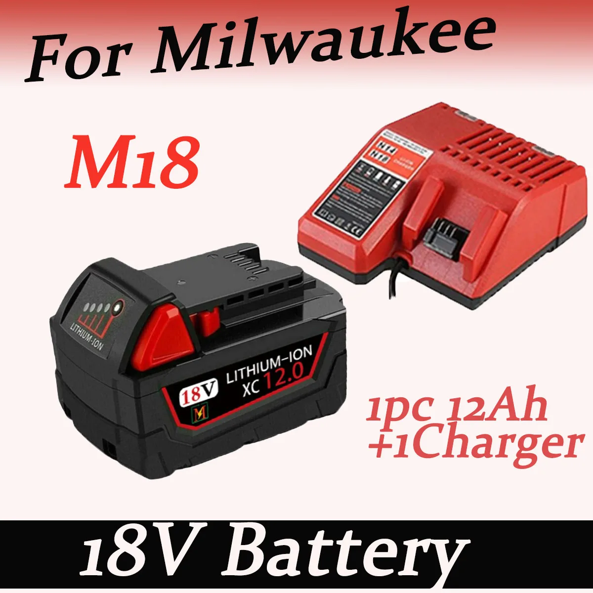 

For Milwaukee M18 18V 18650 Replacement Battery M18B5-XC For Milwaukee 18V Tool 12.0Ah Rechargeable Battery Dual Charger