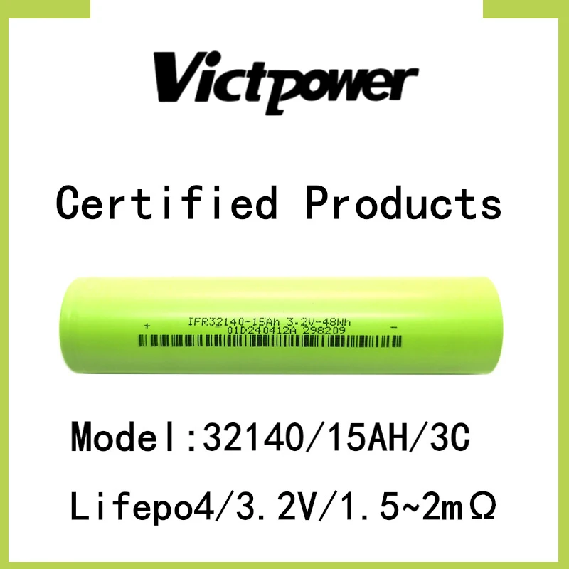 Victpower Grade A Real Capacity 32140 3.2V 15Ah LI Ion Battery 3C 45A Discharge Rechargeable Cell for Electronic Bike FL ER 3C