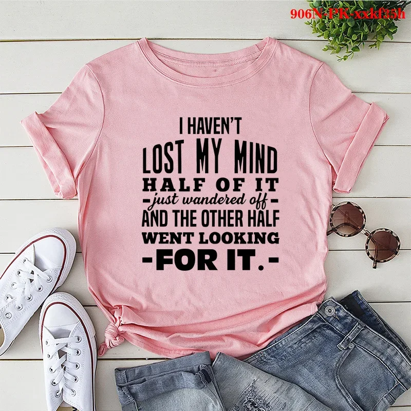 I HAVEN\'T LOST MY MIND Camiseta con estampado de letras para Mujer, Camiseta holgada de manga corta con cuello redondo, Camisetas para Mujer