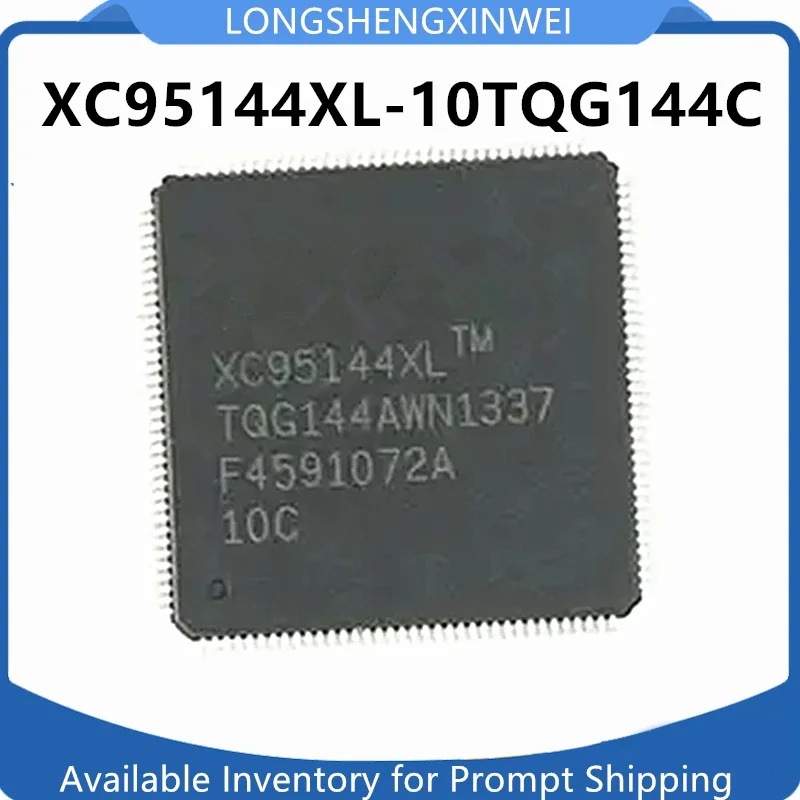 1PCS Original XC95144XL-10TQG144C XC95144XL-10TQG100C QFP144/QFP100 New