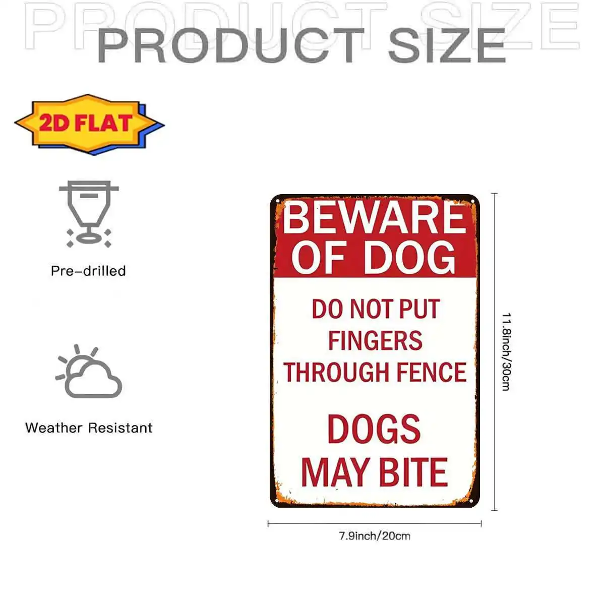 2D Flat, 1pc, Retro Beware of Dog: Do Not Put Fingers Through Fence – Dogs May Bite Metal Iron Sign, Pre-Drilled Holes