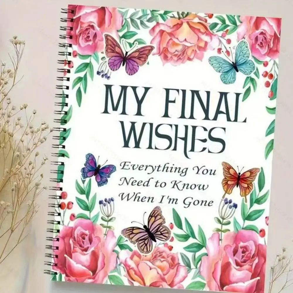 Stress-Reducing End of Life Planner MY FINALWISHES Everything You Need to Know When I'm Gone Legacy Planning Notebook