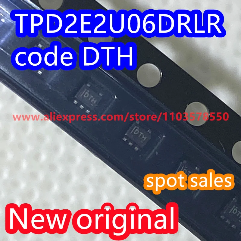 10PCS 100% Brand new original ESD electrostatic protection IC chip TPD2E2U06DRLR TPD2E2U06 code DTH package SOT553