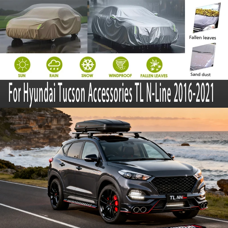 

For Hyundai Tucson Accessories TL N-Line Outdoor Protection Full Car Covers Snow Cover Sunshade Waterproof Dustproof Exterior