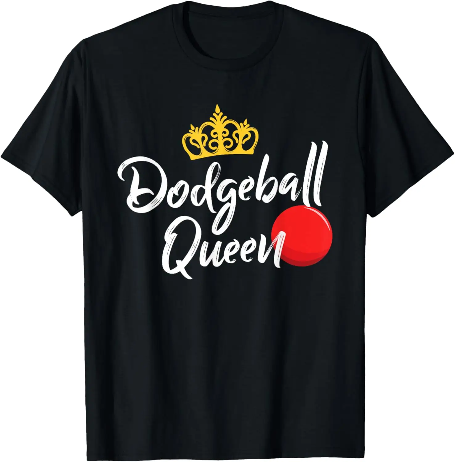 Dodgeball Queen Women Girls Player Dodgeball T-Shirt