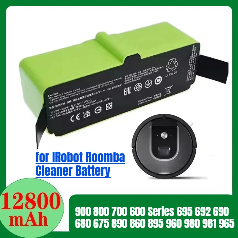 

12800mAh Lithium Ion Battery for IRobot Roomba Cleaner 900 800 700 600 Series 695 692 690 680 675 890 860 895 960 980 981 965