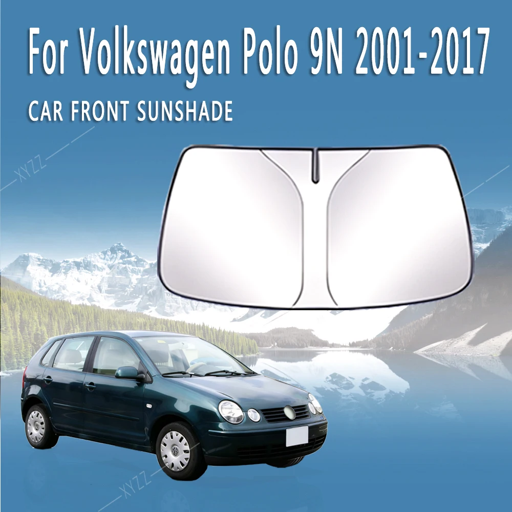 Parasol para parabrisas delantero de coche, visera con aislamiento térmico, accesorios de refrigeración de verano para VW Volkswagen Polo 9N 2001 ~ 2017, plegable