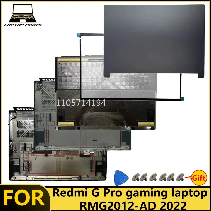 NEW For Redmi G Pro gaming laptop  RMG2012-AD 2022 Laptop LCD Back Cover/Top Shell/ Front Bezel/Bottom Case/New