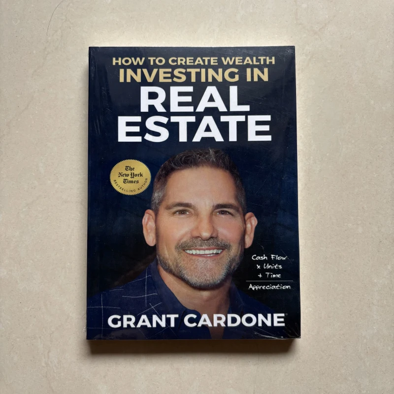 Cómo crear riqueza, investir en bienes raíces de Grant Cardone Libro de bolsillo en inglés