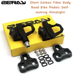 ZERAY Self-locking Ultralight ShortCarbon Fiber Body Road Bike Pedals Bicycle Clipless Pedals Compatible forLOOKKEO System Parts