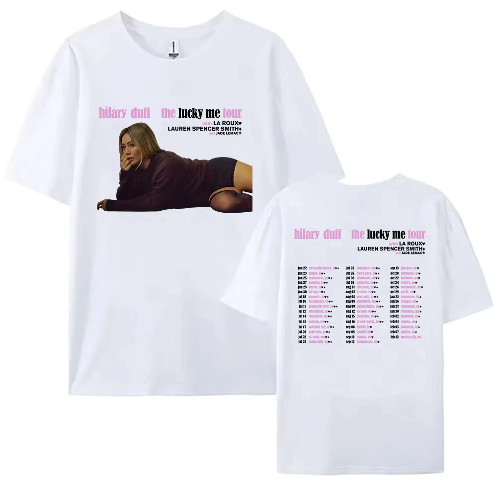 Hilary Duff The Lucky Me Tour 2026 T-shirt Summer Cotton Short Sleeve Female Tshirts Singer Design Graphic Print Tees Women Top
