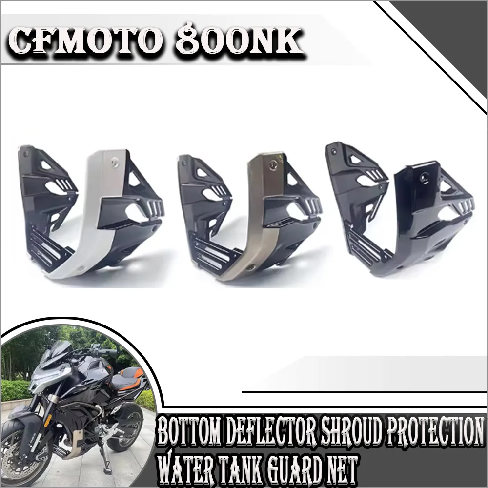 

Motorcycle For CFMOTO 800NK 2023-2024 CNC Bottom Deflector Shroud Protection Net Guard Cover Protector Aerodynamics