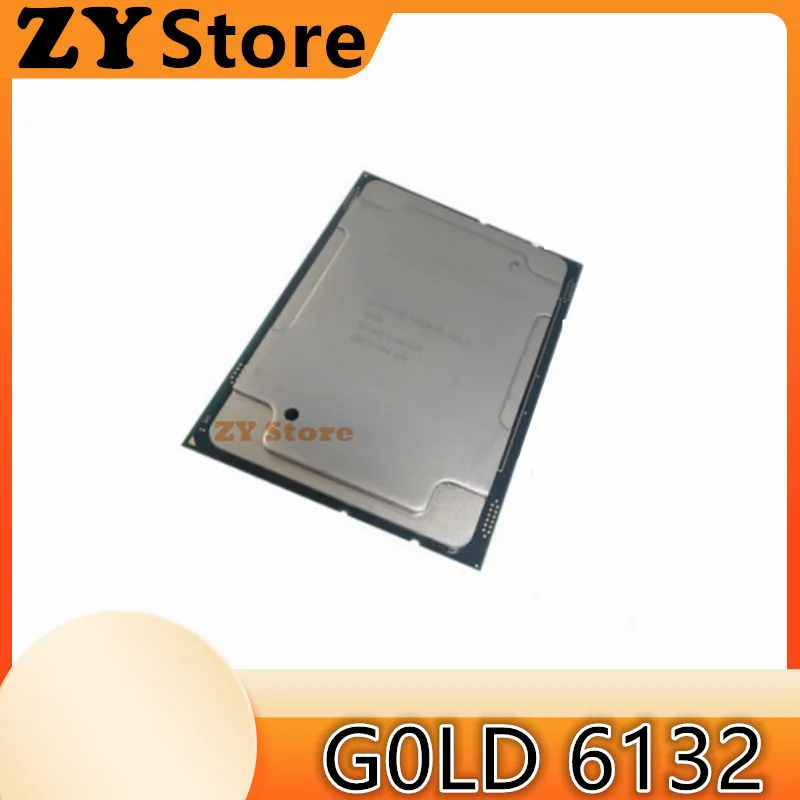 Xeon GOLD 6132 SR3J3 GOLD6132 Processor 19.25M Cache 2.60GHz 14-cores 140W LGA3647 CPU