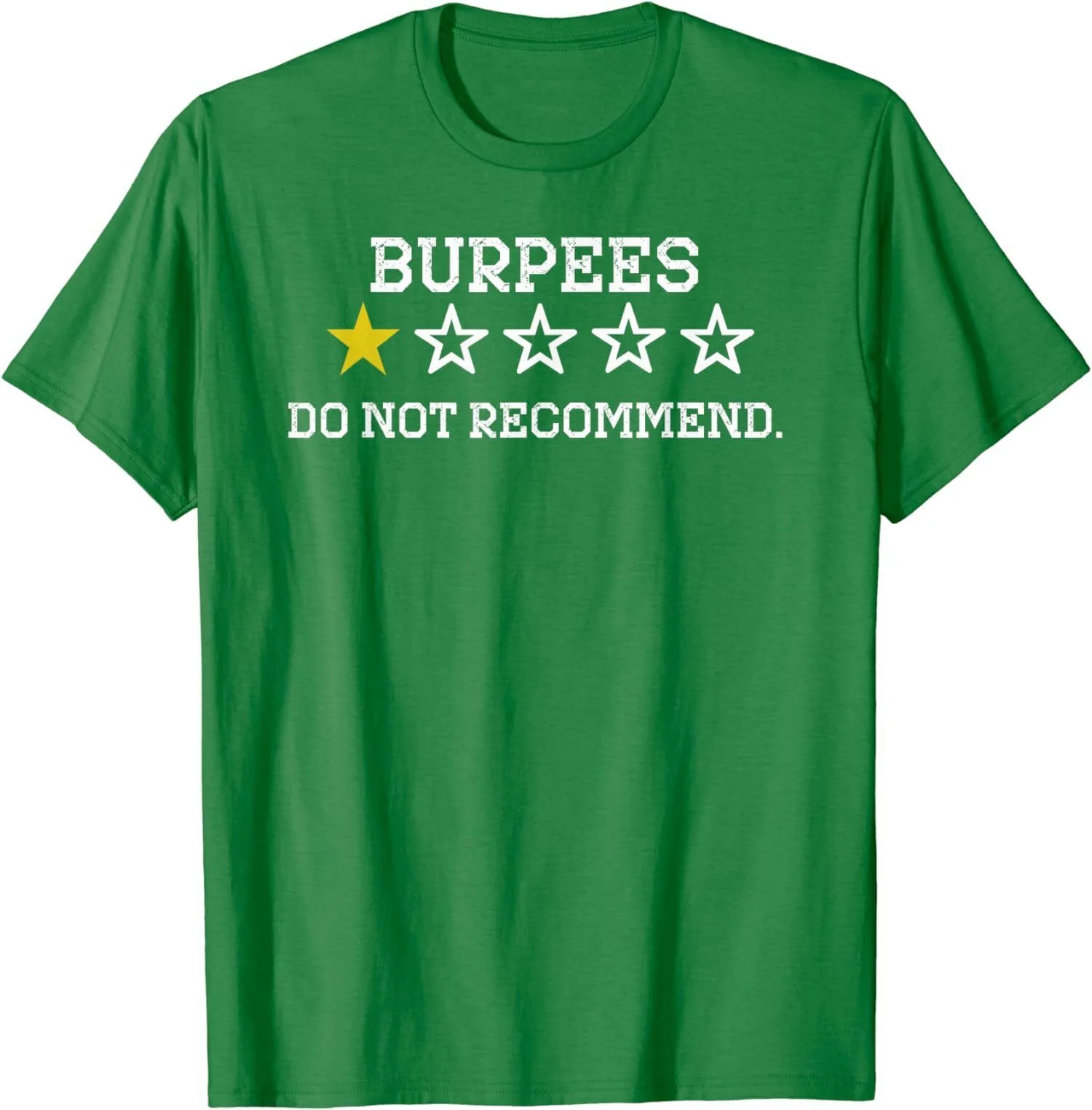 

Burpees Do Not Recommend Funny Workout Fitness Unisex T-Shirt