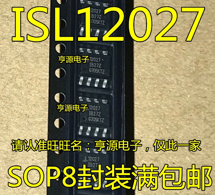 

5pcs original new ISL12027IB27Z ISL12027 12027 SOP8 Clock IC