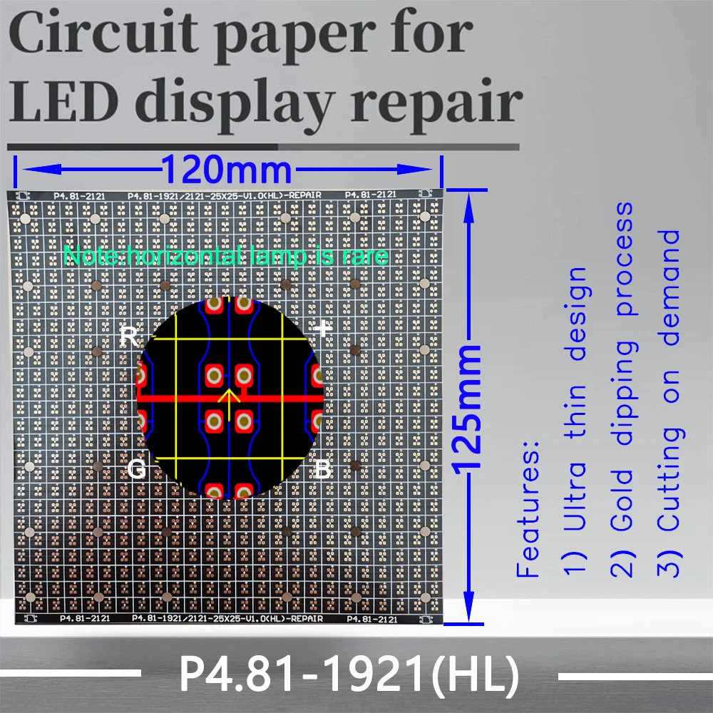 P4.81-1921-2121(horizontal light) Circuit Paper,Horizontal lamp which is rare，120X125mm ,Used for repairing damaged PCB pads