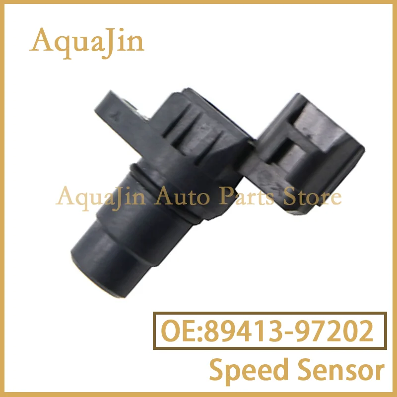 

89413-97202 Transmission Speed Sensor For Toyota Avanza F602 Rush J200E Town Ace Daihatsu Terios Cami J122E Duet Passo Sparky B8
