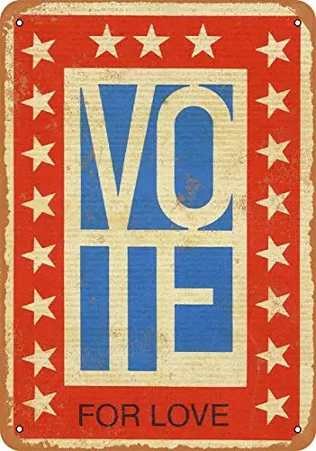 Patisaner Tin Metal Sign - Vote for Love - Rusty Look 8x12 inch