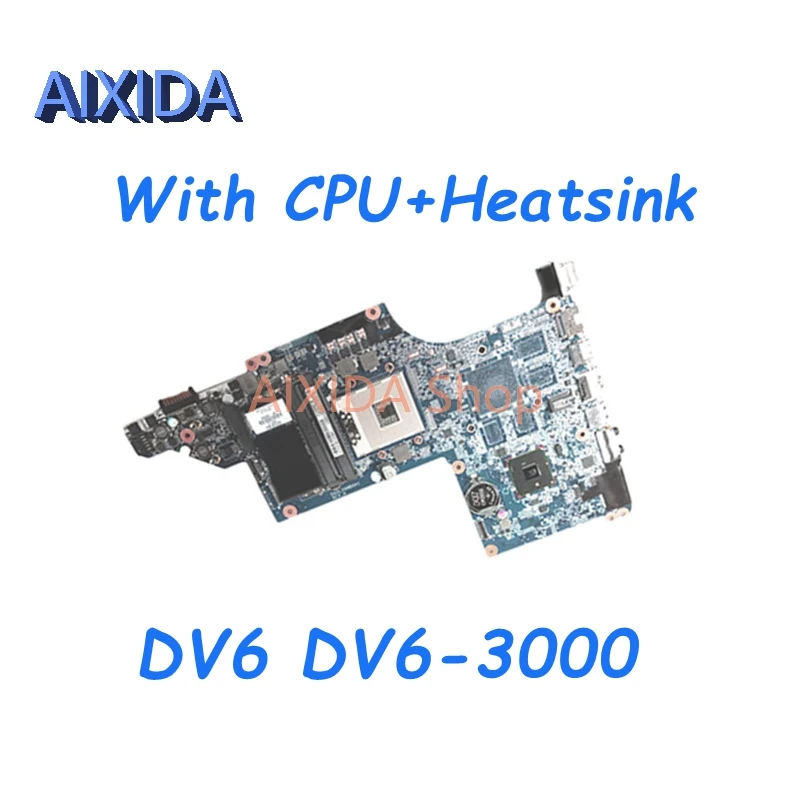 AIXIDA 630281-001 603644-001 DA0LX6MB6H1 Mainboard HP DV6 DV6-3000 With CPU for 603939-001 631082-001 595133-001 631081-001