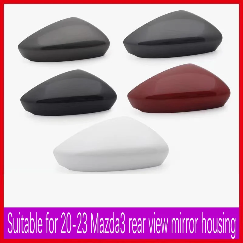 Auto Parts Exterior mirror cover Rearview mirror housing painted color for Mazda3 Axela 2020 2021 2022 2023