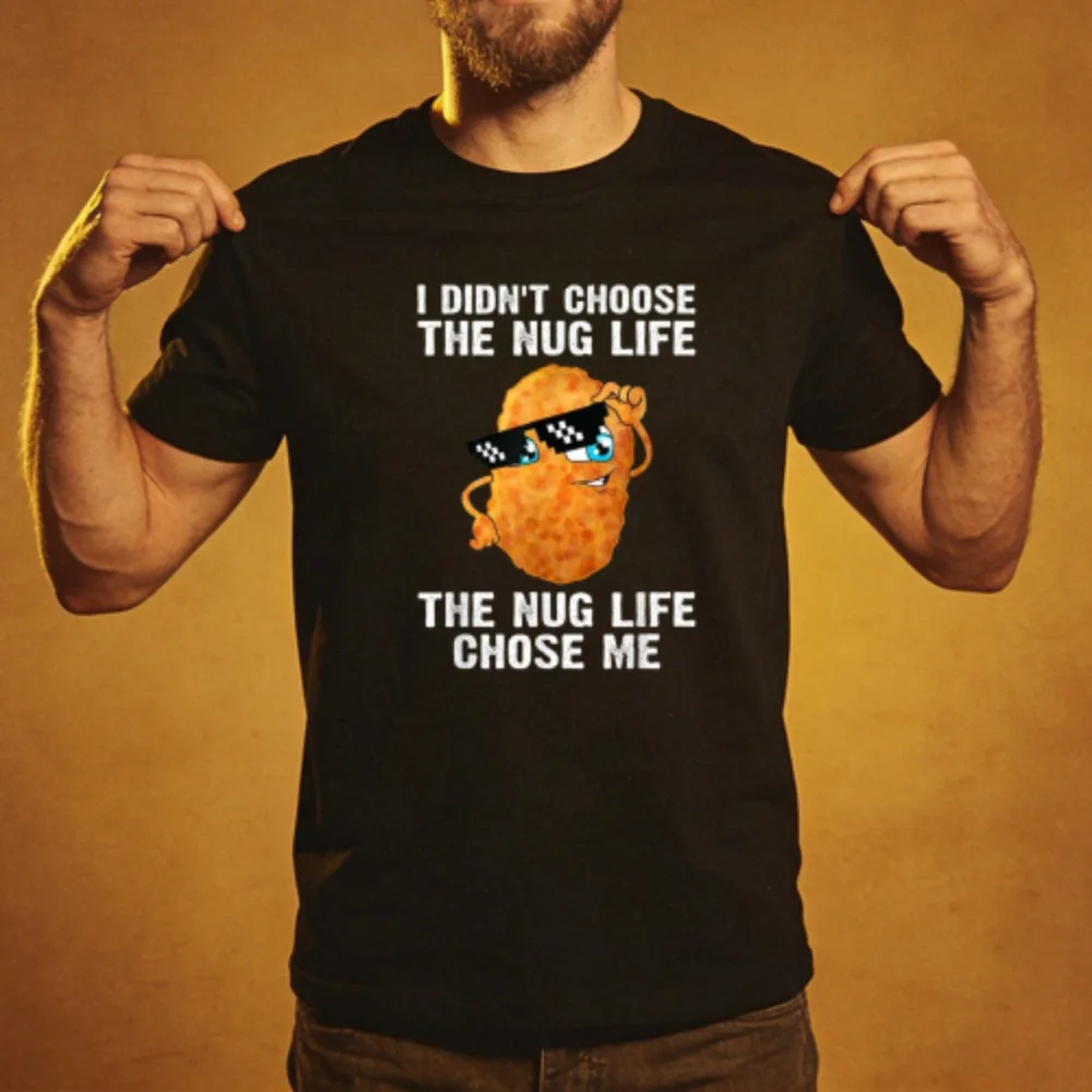 No elegí la vida Nug Life, la vida Nug Life me eligió, divertida camiseta de algodón con gráfico de nuggets de pollo, moda informal de verano para hombre