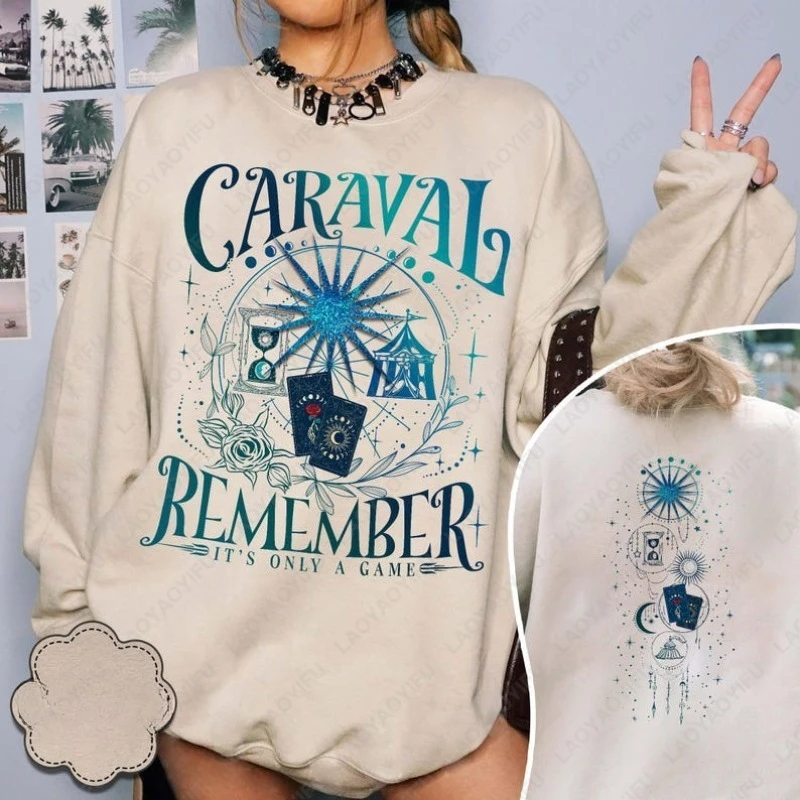 سترة Caraval تذكر انها فقط قميص لعبة أسطوري Booktok هودي ستيفاني جاربر ميرش بلوفرات رومانسية لمحبي الكتب