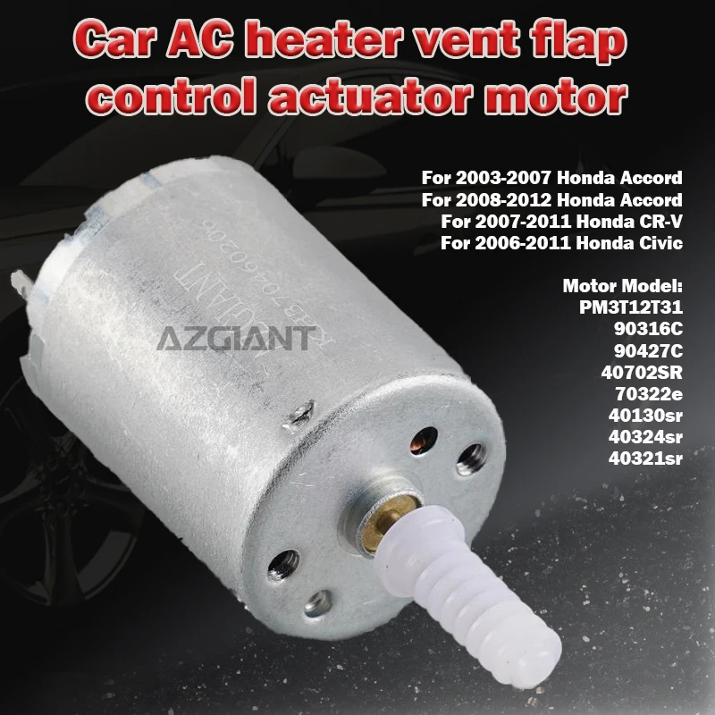 

40702SR/40130sr/70322e/PM3T12T31 For Honda Accord/CR-V/Civic Car AC heater vent flap control actuator motor air conditioning