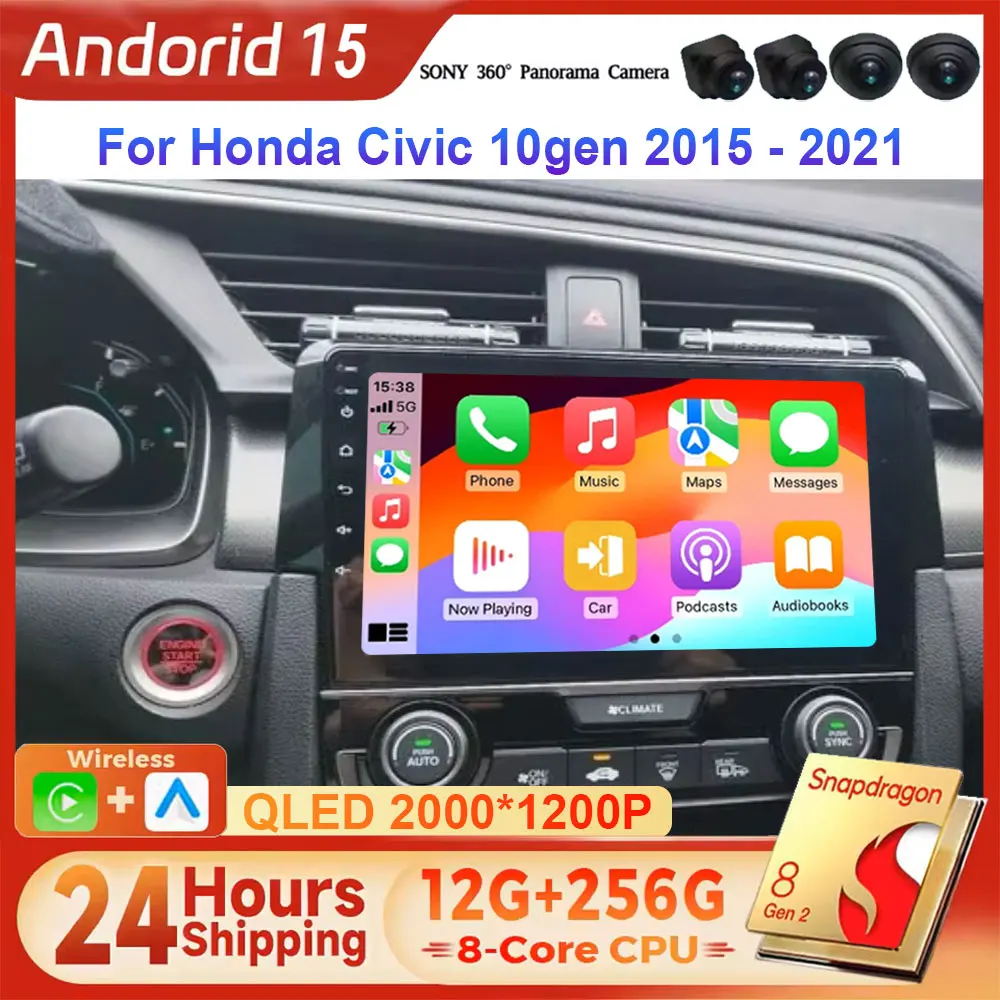 Andriod 15 For Honda Civic 10gen 2015 - 2021 Car stereo radio Multimedia Player Wireless Carplay Android auto WiFi DSP 4G BT