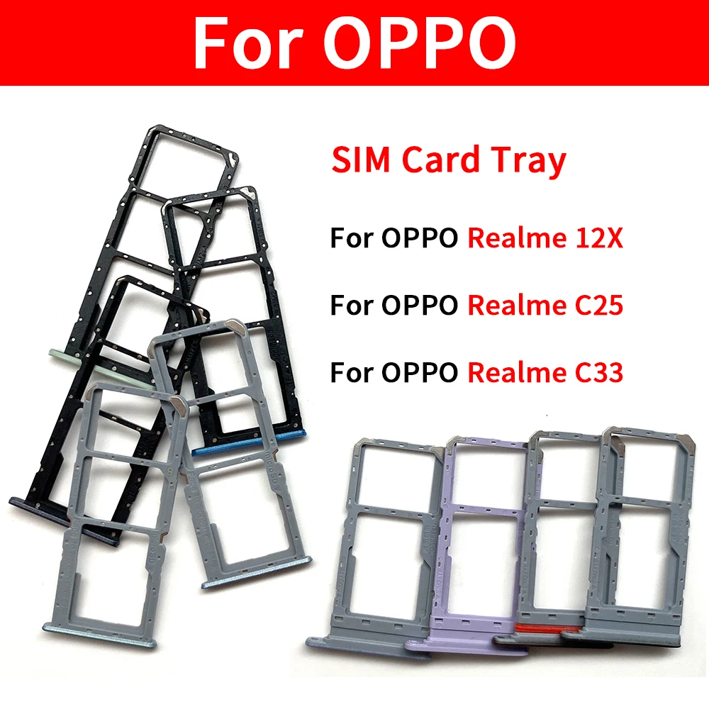 

SIM Card Chip Tray For Oppo For Realme 12X C25 C33 Phone New SIM Card Slot Holder Adapter Replace Repair Parts With Pin