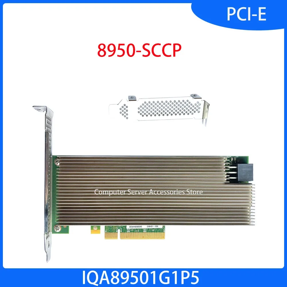 Original Network PCIE Accelerator Card IQA89501G1P5 QuickAssist Adapter 8950-SCCP Quick Assist PCI Express Server Adapter Card