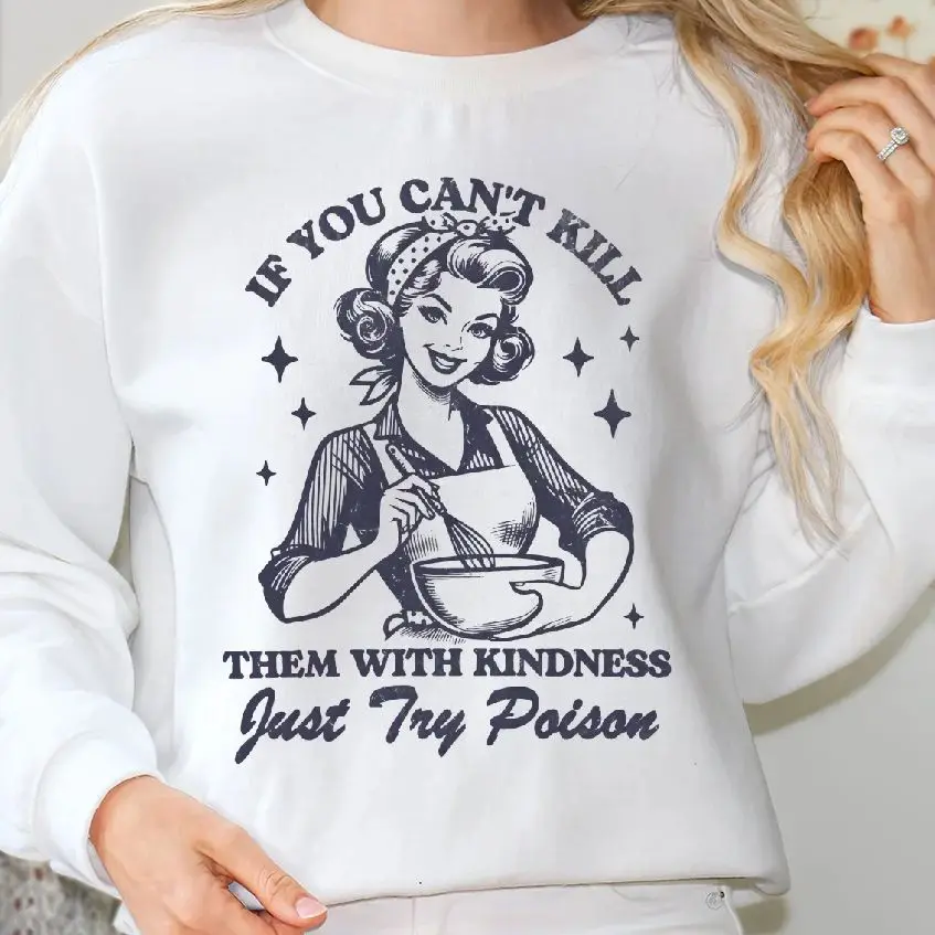 

Retro Vintage Sweatshirt Graphic Hoodies Y2K Casual Daily Wear Unisex Stylish Pullover Funny Baker Murder Meme Just Try It