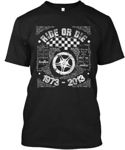 Ride Or Die T-Shirt Made in the USA Size S to 5XL