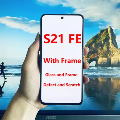 SUPER AMOLED S21FE LCD For Samsung S21 FE 5G G990/U G990B/DS G990E LCD Display Touch Screen With Frame Assembly With Defect