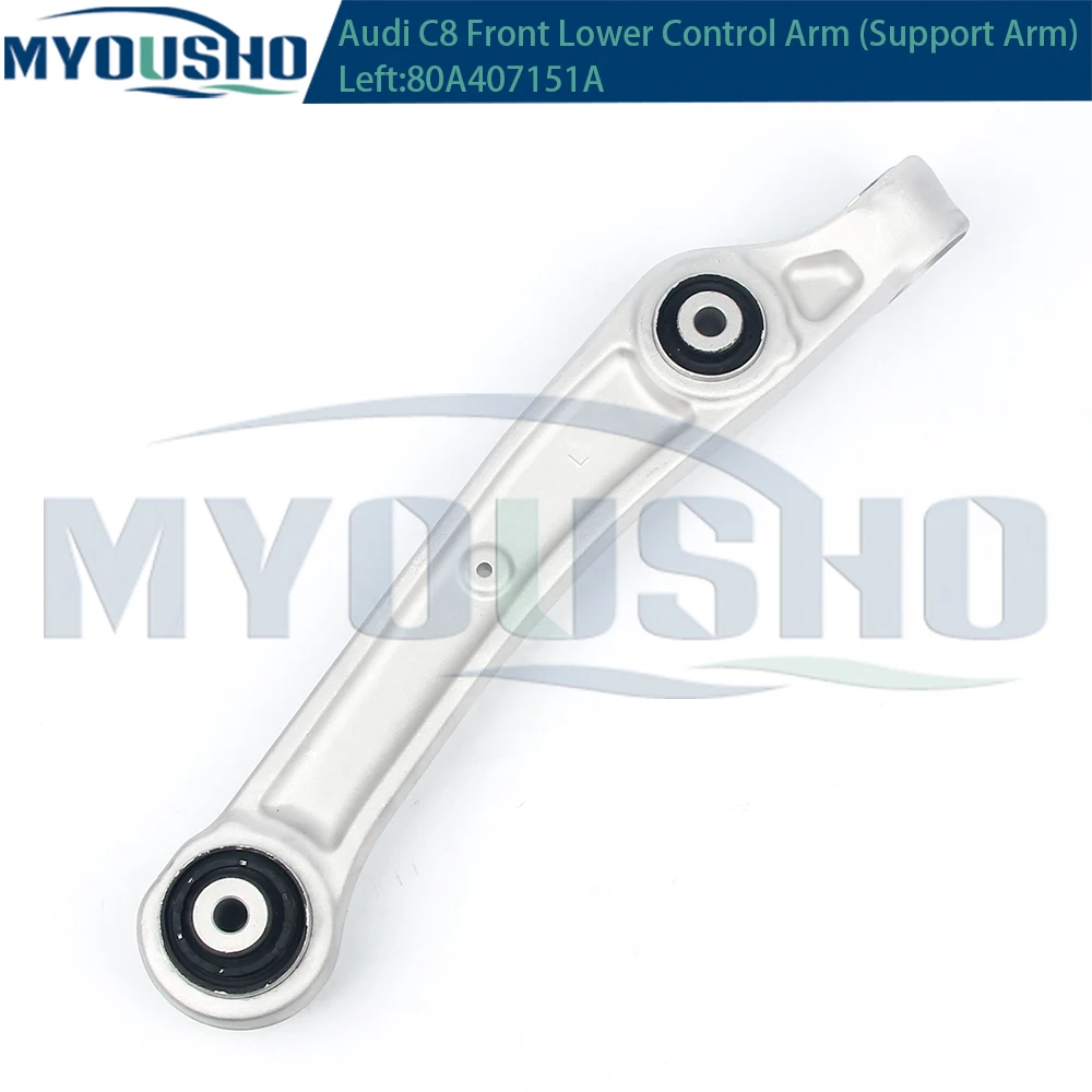 Myosho  For Audi A6 C8 A7 4KA Q5 FYB FYT C Front Lower Upper Suspension Support Control Arm 80A407151A 80A407152A