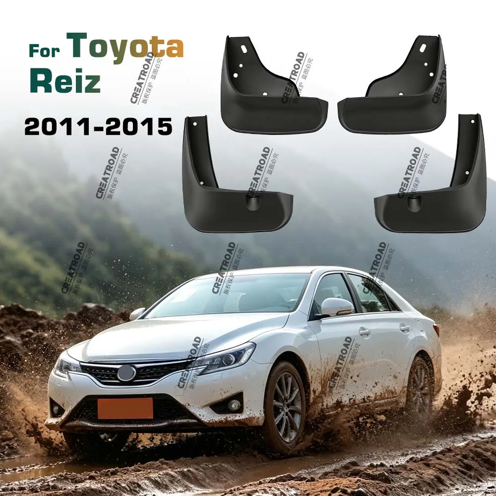 For Toyota Reiz 2011 2012 2013 2014 2015 Fender Mudflaps Splash Guards Mudguards Mud Flaps car Accessories