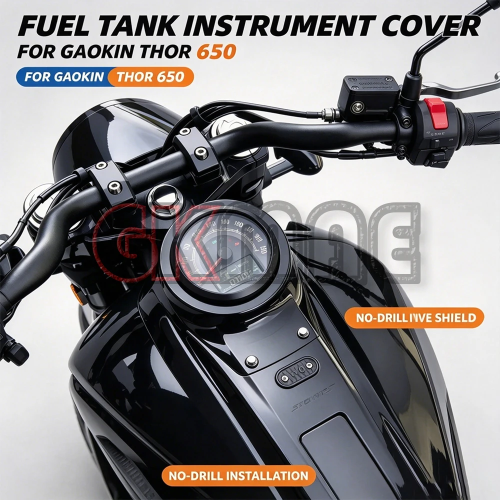 For Gaokin Thor 650 Motorcycle Fuel Tank Instrument Cover Decorative Guard Dashboard Protector Meter Down Relocation Housing