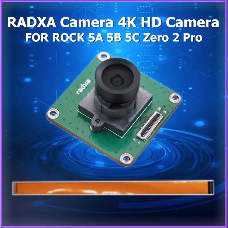 RADXA Camera 4K HD Camera SONY IMX415 8.29M pixel FOR ROCK 5A 5B 5C Zero 2 Pro Development Board