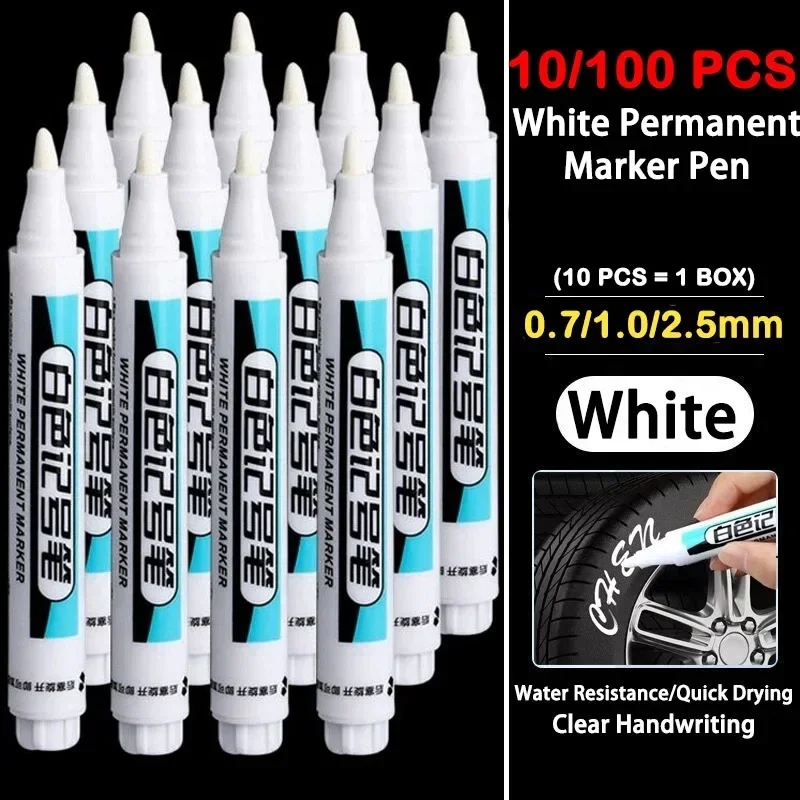 

10/100 PCS 0.7/1.0/2.5MM White Permanent Marker Pens Paint Markers For Wood Rock Plastic Leather Glass Stationary Art Supplies