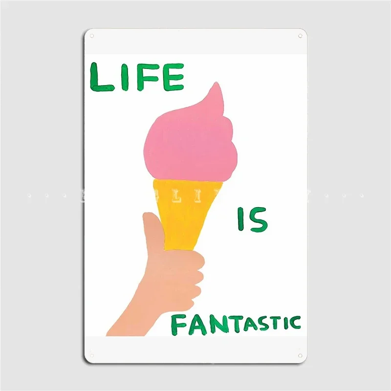 Life Is Ce Davids Fantastic Poster Metal Plaque Cinema Kitchen Wall Create Plates Tin Sign Posters