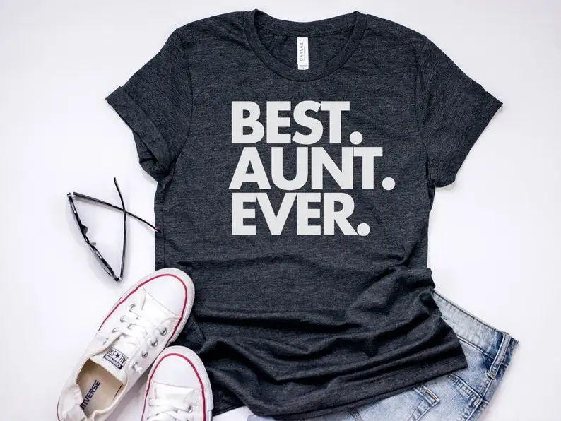 

Best Aunt Ever Auntie Gift Favorite Women's Short Sleeve Tees Fashion 100% Cotton O Neck Female Clothing Plus Size Casual Shirts