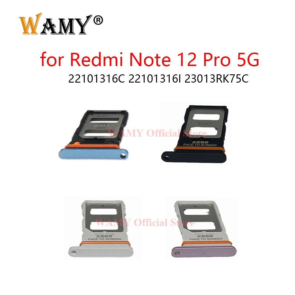 WAMY New SIM Card Tray Slot Holder Adapter Socket Replacement For Xiaomi Redmi Note 12 Pro 5G 22101316C 22101316I 23013RK75C