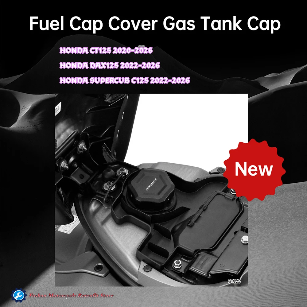 

For HONDA CT125 DAX125 SUPERCUB C125 Trail 125 Motorcycle Accessories CNC Aluminum Fuel Cap Cover Gas Tank Cap