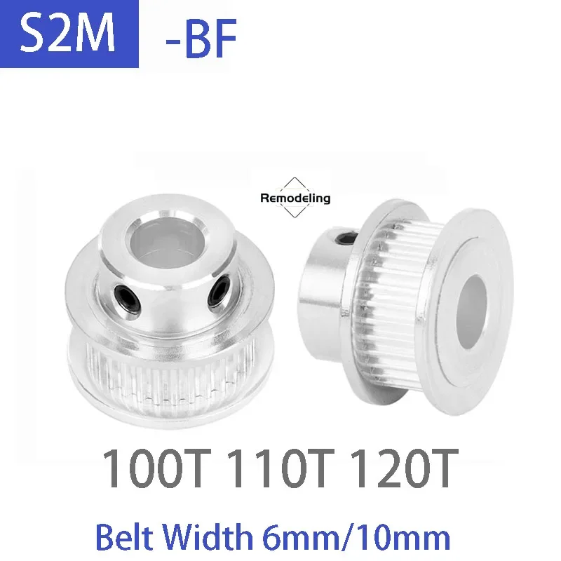 

1pcs S2M BF Timing Pulley Aluminum Alloy 100T 110T 120T Synchronous Wheel Groove Width 7/11mm Belt Width 6/10mm Bore 5mm-25mm