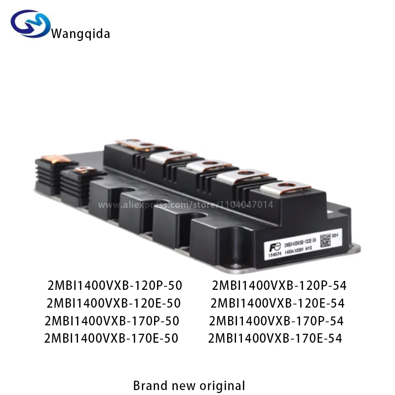 

2MBI1400VXB-120E-50 2MBI1400VXB-120E-54 2MBI1400VXB-170E-50 2MBI1400VXB-170E-54 2MBI1400VXB-170E 2MBI1400VXB-120E brand-new