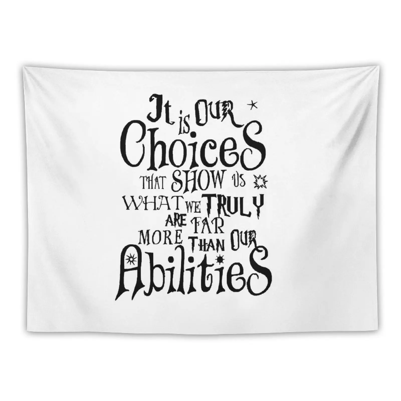 

New It is our choices far more than our abilities Tapestry Bedrooms Decorations Room Decor Cute House Decor Decoration Aesthetic