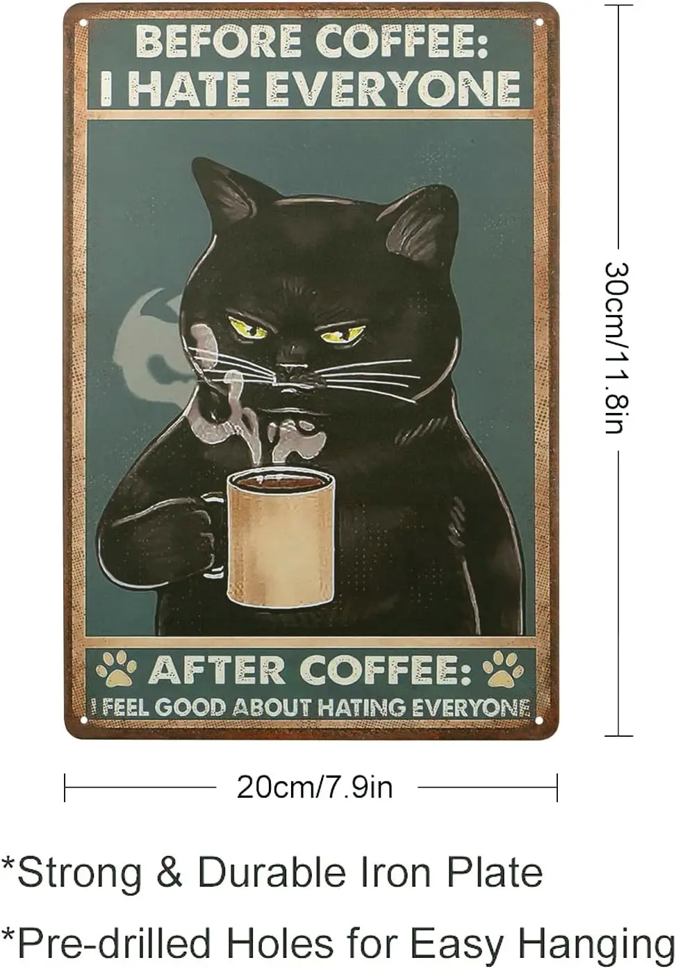 Black Cat Vintage Metal 18 Signs, Before Coffee, I Hate Everyone, Funny Signs for 73Bar, Pub, Home Kitchen, Gift for Cat