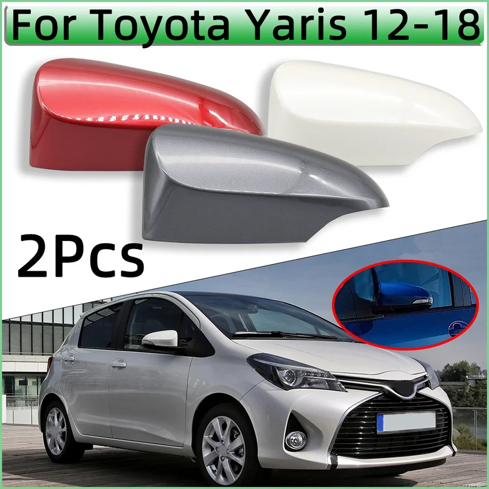 2Pcs For Toyota Yaris 2012 2013 2014 2015 2016 2017 2018 2019 Mirror Cap Rearview Mirror Shell Cover Housing Wing Side Mirror